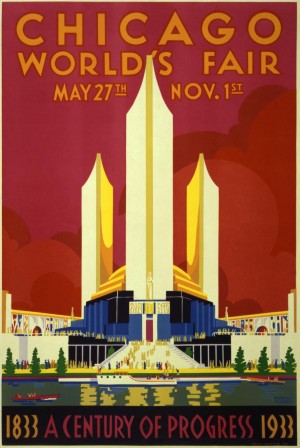 A vintage travel poster promoting the 1933 World Fair in Chicago